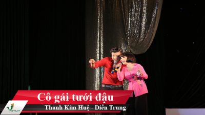 Cô gái tưới đậu – NSUT Thanh Kim Huệ, Điền Trung
